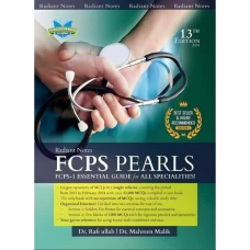 FCPS PEARLS Radiant Notes by Rafiullah 13th Edition